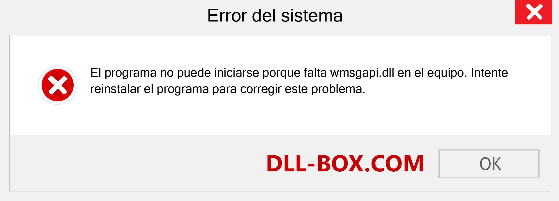 ¿Falta el archivo wmsgapi.dll ?. Descargar para Windows 7, 8, 10 - Corregir wmsgapi dll Missing Error en Windows, fotos, imágenes